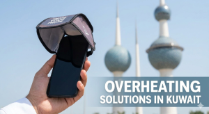 Mobile overheating solutions in Kuwait