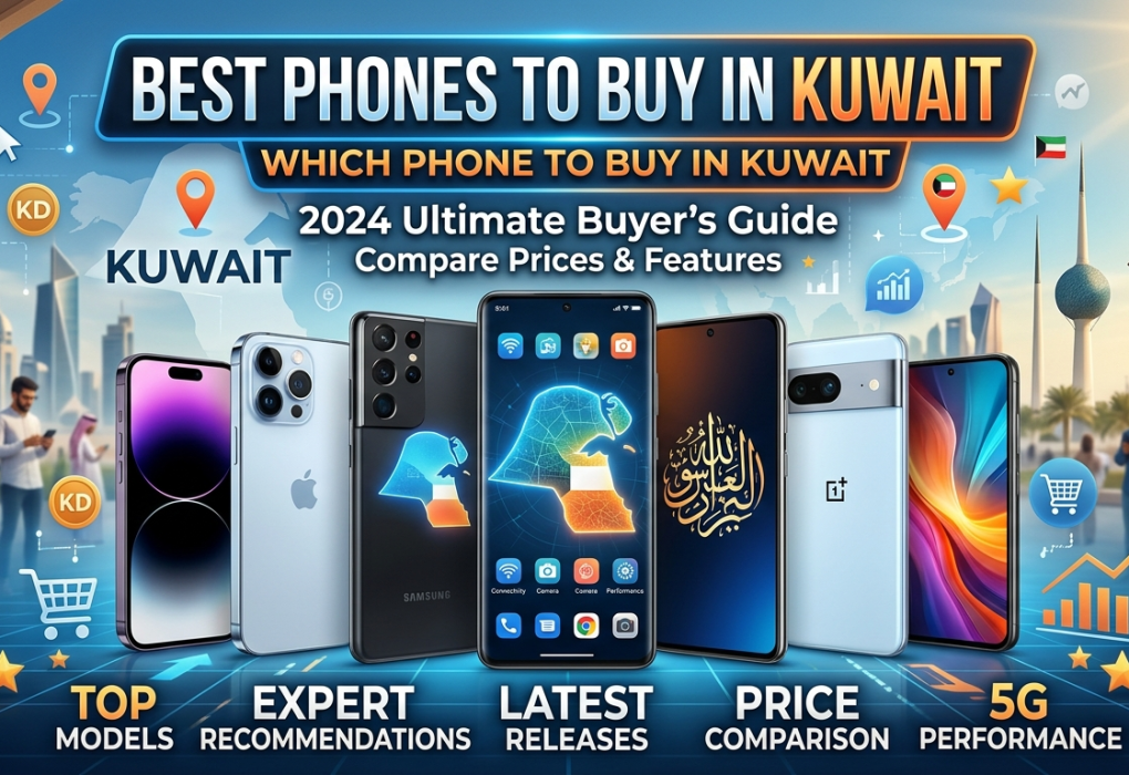 An infographic for a blog post titled "Which Phone to Buy in Kuwait" featuring several smartphones in front of the Kuwait Towers and Kuwait City skyline, offering advice for a 2024 buyer’s guide