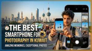 An image promoting the Best Smartphone for Travel Photography in Kuwait, showing a man holding a smartphone to capture the Kuwait City skyline, featuring the iconic Kuwait Towers. The text on the image reads: The Best Smartphone for Photography in Kuwait - Amazing Memories, Exceptional Photos