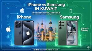 Promotional comparison graphic for iPhone vs Samsung in Kuwait, featuring an iPhone on the left and a Samsung Galaxy phone on the right, with the Kuwait skyline and Kuwait Towers in the center, highlighting a mobile phone comparison for users in Kuwait.