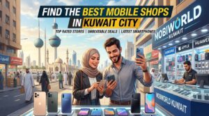 Promotional banner showcasing the Best Mobile Shops in Kuwait City, featuring smartphone stores, popular brands, and shoppers exploring the latest mobile deals in a modern city setting.