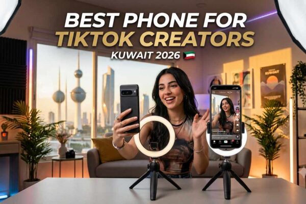 A young female content creator smiling and filming a video using smartphones with ring lights on tripods in a studio setup, featuring the Kuwait Towers in the background window, text overlay reading Best Phone for TikTok Creators in Kuwait 2026