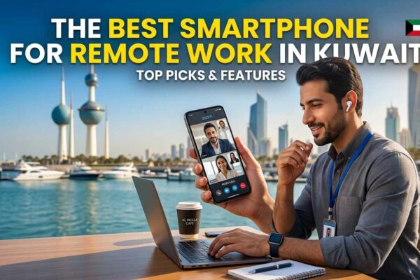 A professional man holding a smartphone during a Zoom video call while working on a laptop outdoors, featuring the text "The Best Smartphone for Remote Work in Kuwait" with the Kuwait Towers and skyline in the background