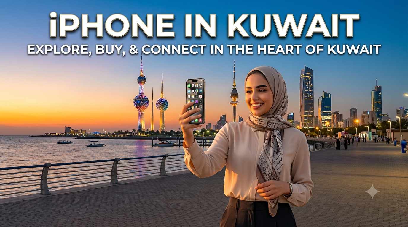 A smiling woman wearing a hijab takes a selfie on a seaside boardwalk in Kuwait. Behind her are the Kuwait Towers and modern skyscrapers. The text overlay reads "iPHONE IN KUWAIT - EXPLORE, BUY, & CONNECT IN THE HEART OF KUWAIT