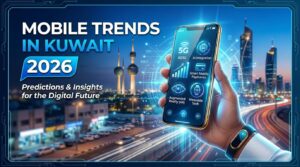 Mobile Trends in Kuwait 2026 with a 5G smartphone and futuristic cityscape
