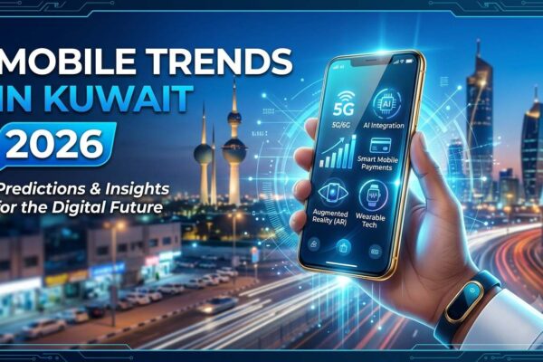 Mobile Trends in Kuwait 2026 with a 5G smartphone and futuristic cityscape