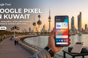 An advertisement for the Google Pixel in Kuwait, featuring a hand holding a Google Pixel phone against the backdrop of the Kuwait City skyline, including the Kuwait Towers. The phone displays a map of Kuwait. There's also a "Google Pixel in Kuwait" text overlay and a "Buy Now" button