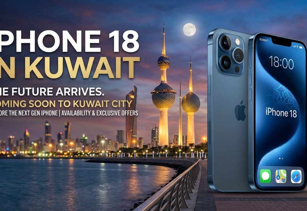 Promotional banner for the iPhone 18 in Kuwait, showcasing a blue smartphone set against the illuminated Kuwait City skyline and Kuwait Towers at night