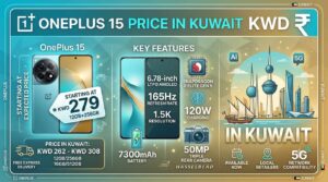 An infographic highlighting the OnePlus 15 Price in Kuwait starting at KWD 279 (12GB/256GB), with a price range of KWD 262 – KWD 308. Key features shown include a 6.78-inch 165Hz LTPO AMOLED display, Snapdragon 8 Elite Gen 5 processor, 50MP Hasselblad triple rear camera, 7300mAh battery, and 120W charging set against Kuwait city landmarks