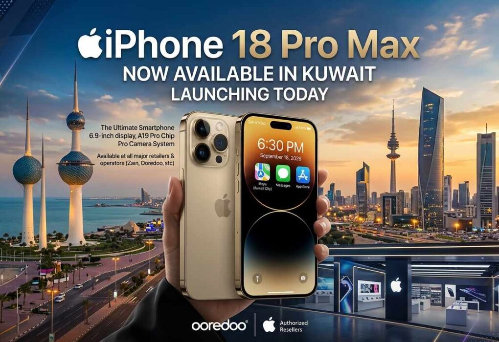 Promotional poster announcing the launch of the iPhone 18 Pro Max in Kuwait, showing the phone displayed against the Kuwait City skyline and Kuwait Towers with major carrier logos