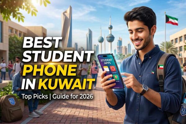 A male student using a smartphone on a Kuwait university campus, featuring bold text that reads Best Student Phone in Kuwait: Top Picks | Guide for 2026