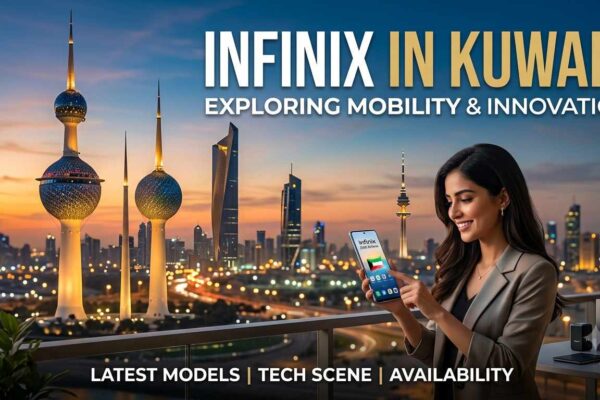 ​A woman holding a smartphone with the Kuwait Towers skyline at sunset, featuring the text "Infinix in Kuwait: Exploring Mobility & Innovation